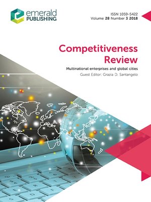cover image of Competitiveness Review: An International Business Journal, Volume 28, Number 3